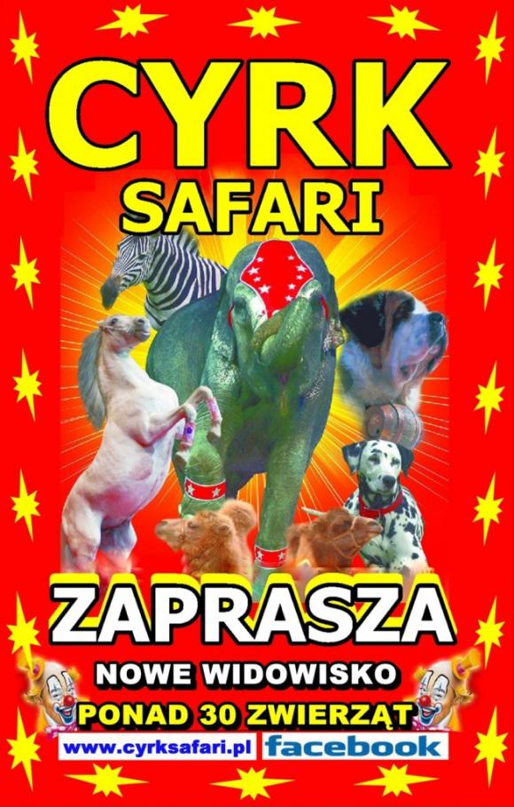 Wygrali rodzinne bilety do Cyrku Safari