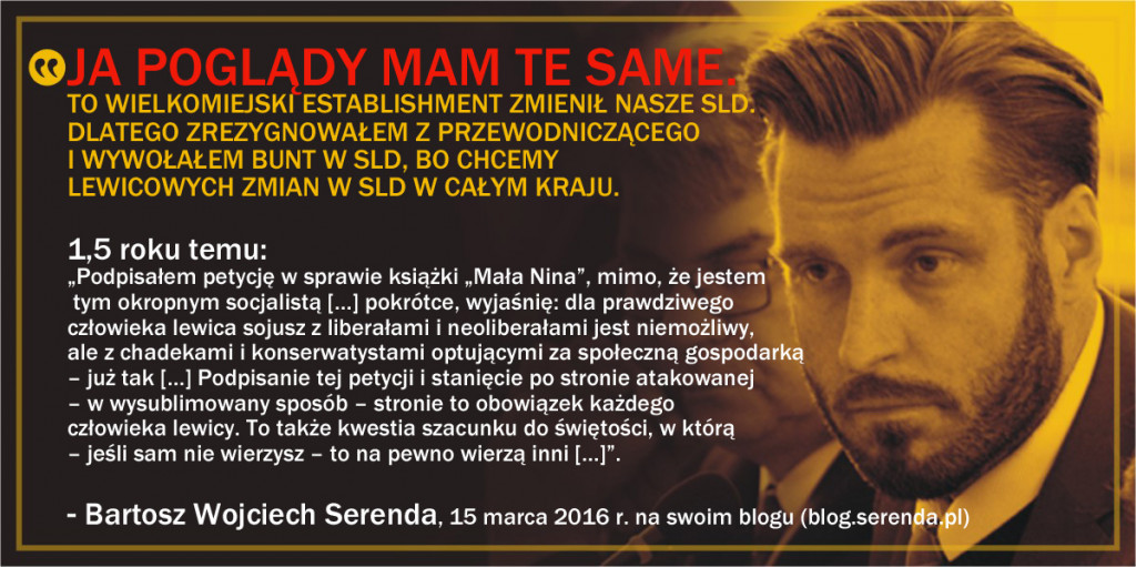 B. Serenda. JA POGLĄDY MAM TE SAME