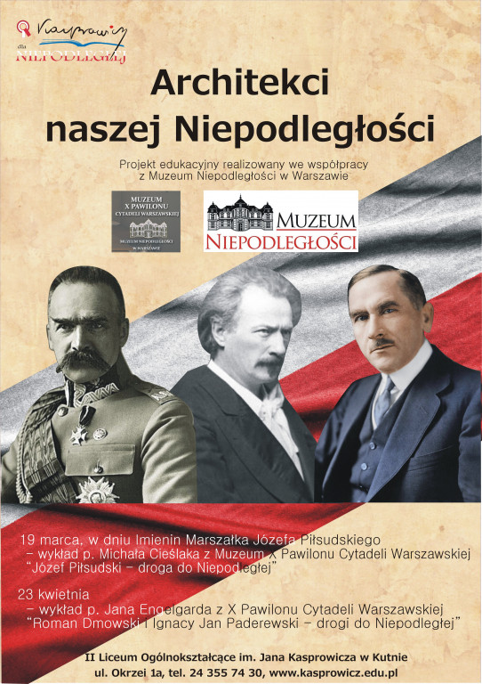 Architekci naszej Niepodległości