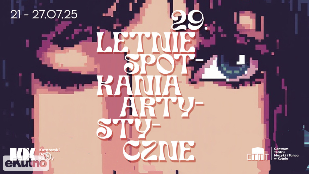 29 edycja Letnich Spotkań Artystycznych