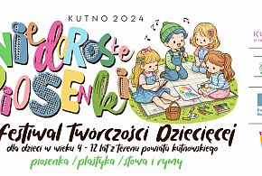 Kutnowski Dom Kultury otwiera trzecią edycję Festiwalu Twórczości Dziecięcej-60029