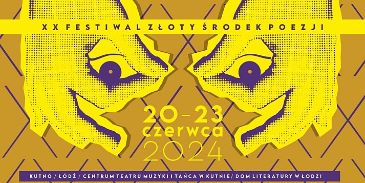 XX edycja Festiwalu Złoty Środek Poezji w Kutnie i wyjątkowa antologia