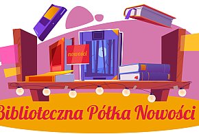 Biblioteczna Półka Nowości dla młodzieży -62776