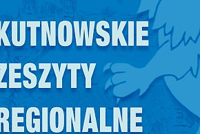 Ukazał się 28. tom Kutnowskich Zeszytów Regionalnych. Promocja 2 grudnia-64680