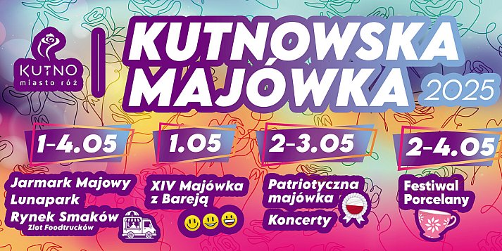 3 maja Patriotyczna Majówka i Kutnowski Piknik Organizacji Pozarządowych