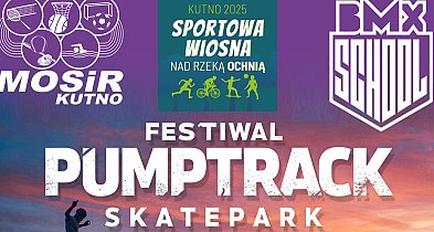 Festiwal Pumptrack i Skatepark w Kutnie: Sportowa Wiosna 2025-68444