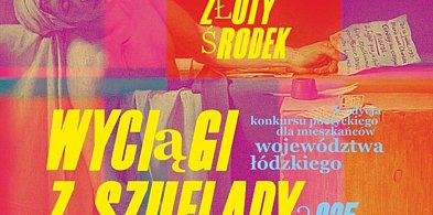 Konkurs Wyciągi z szuflady. Poetycki brąz dla kutnianki-68487