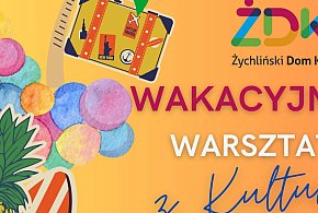 Wakacyjne Warsztaty z Kulturą w Żychlinie-69081