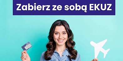EKUZ może ci uratować zagraniczne wakacje. Informacja NFZ-69221