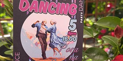 Czas na taneczne rytmy w Śmiechocinku! Pora na Seniora zaprasza na trzeci dancing -69276