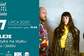 Tuleje - XI Świat Muzyki Muzyka Świata. Zostało kilka biletów-69443