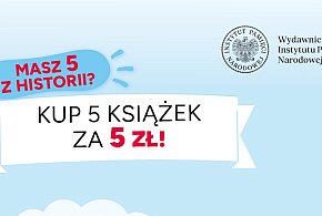 Kup 5 książek za 5 zł! Akcja Instytutu Pamięci Narodowej dla wielbicieli historii-69541
