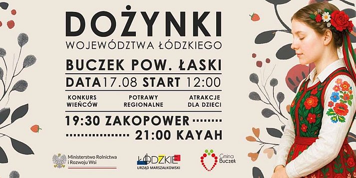 Dożynki Województwa Łódzkiego. Wspólnie podziękujmy za tegoroczne plony