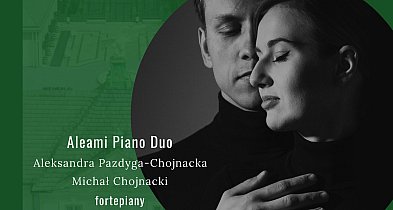 Koncert finałowy duetu fortepianowego Chojnackich. Muzyczne pożegnanie lata-70321