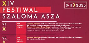 XIV Festiwal Szaloma Asza już od środy w Kutnie! 