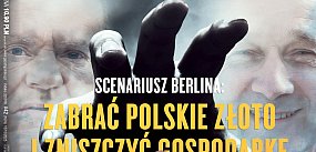 Gazeta Polska: Scenariusz Berlina: zabrać polskie złoto