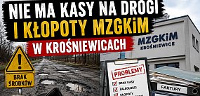 Nie ma kasy na drogi i kłopoty MZGKiM w Krośniewicach