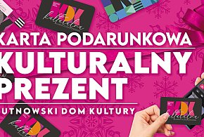 Kulturalny prezent – podaruj bliskim radość. Karty podarunkowe z KDK-72624