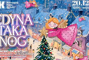 Jedyna taka noc – Koncert Świąteczny sekcji wokalno-musicalowej KDK-72720