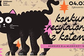 12. Konkurs recytatorski z Kotem. Zgłoszenia do 23 lutego