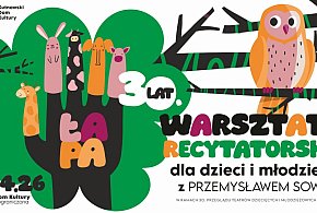 Warsztaty recytatorskie dla dzieci i młodzieży z Przemysławem Sową