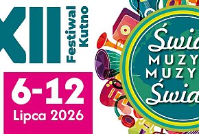 XII Festiwal Świat Muzyki Muzyka Świata w Kutnie. Są jeszcze bilety!