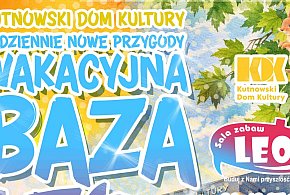 Lato w mieście nie musi być nudne. Kutnowski Dom Kultury zaprasza na cykl zajęć