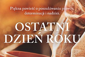 Izabela Kuciapska: recenzja książki Ostatni dzień roku