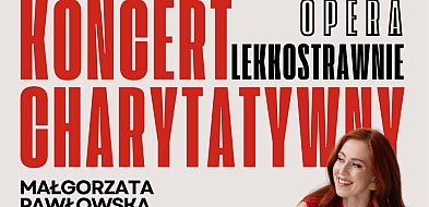 Opera lekkostrawnie – koncert dla dzieci i młodzieży z niepełnosprawnościami