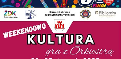Żychlin: Weekendowo Kultura Gra z Orkiestrą! Koncerty, warsztaty, pokaz laserowy