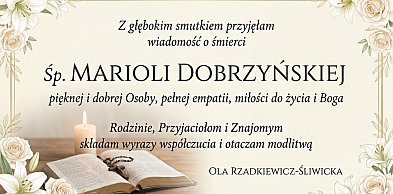 Zmarła Śp. Mariola Dobrzyńska. Pogrzeb w poniedziałek o godz. 13.00 w Witoni