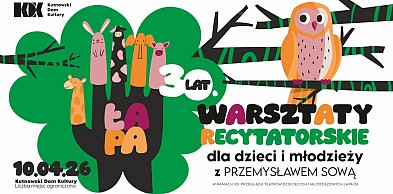 Warsztaty recytatorskie dla dzieci i młodzieży z Przemysławem Sową