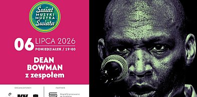 Dean Bowman z zespołem – Koncert w ramach XII Festiwalu Świat Muzyki Muzyka Świata