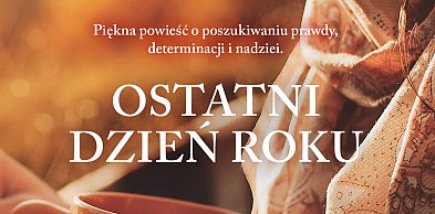 Izabela Kuciapska: recenzja książki Ostatni dzień roku