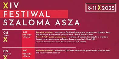 XIV Festiwal Szaloma Asza już wkrótce w Kutnie! Znamy laureatów konkursu -70586