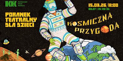 Kosmiczna przygoda – Poranek teatralny dla dzieci