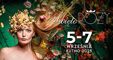 Kształt zapachu i emocje – odliczanie do 51. Święta Róży w Kutnie-70430