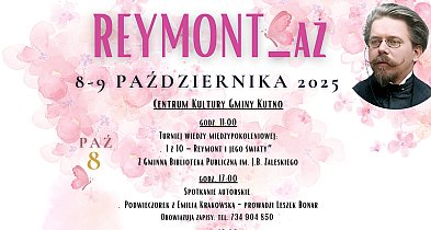 Reymont_Aż – wielki pisarz, lokalne, kulturalne działania -70990