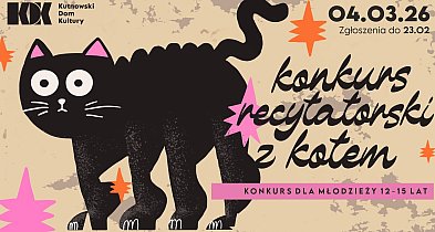 12. Konkurs recytatorski z Kotem. Zgłoszenia do 23 lutego