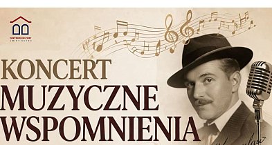 Mieczysław Fogg. Koncert Muzyczne Wspomnienia w Leszczynku