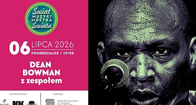 Dean Bowman z zespołem – Koncert w ramach XII Festiwalu Świat Muzyki Muzyka Świata