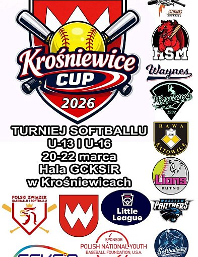 Od dziś Krośniewice Cup 2026 Turniej Softballu U-13 i U-16