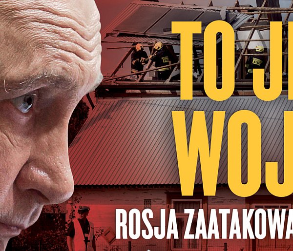 Gazeta Polska: To jest wojna. Rosja zaatakowała NATO-70847