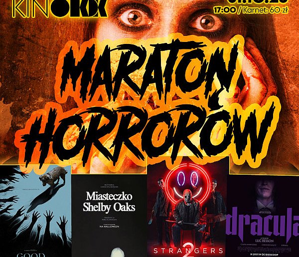 Maraton horrorów w kutnowskim Kinie. Sprawdź co grają-71592
