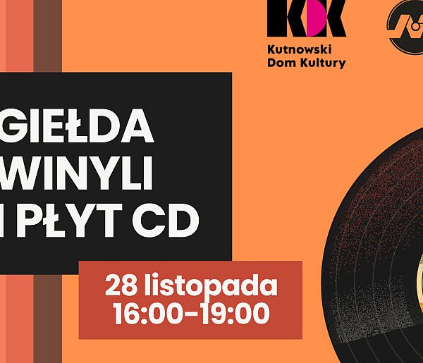 Giełda Winyli i Płyt CD  w Kutnowskim Domu Kultury już w piątek-72381