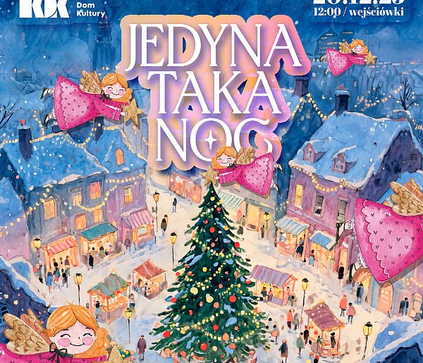 Jedyna taka noc – Koncert Świąteczny sekcji wokalno-musicalowej KDK-72720