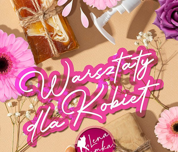 Warsztaty tworzenia kosmetyków naturalnych. Trwają zapisy