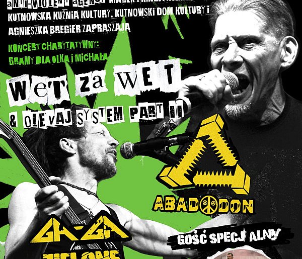 Zagrają dla Olka i Michała: Ga-Ga Zielone Żabki, Abaddon i Niboganipana