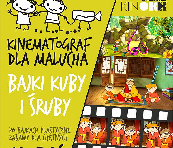 W niedzielę Kinematograf dla Malucha - Bajki Kuby i Śruby