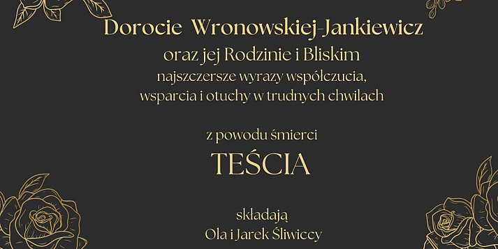 Wyrazy współczucia dla Doroty Wronowskiej-Jankiewicz